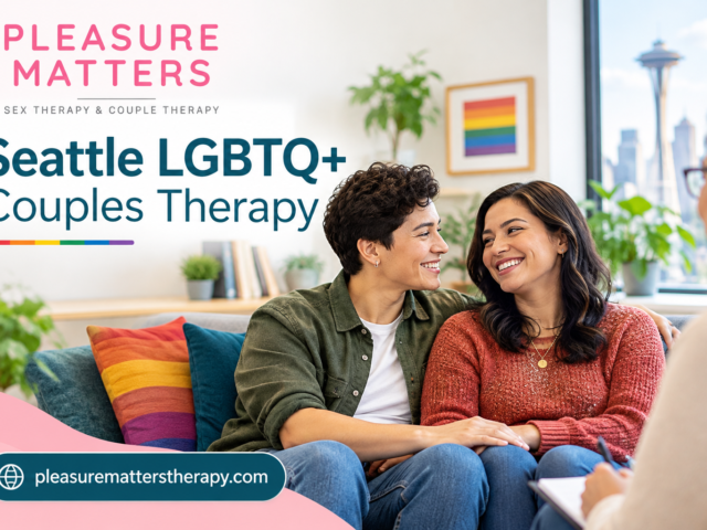 Seattle LGBTQ Couples Therapy for Stronger Relationships